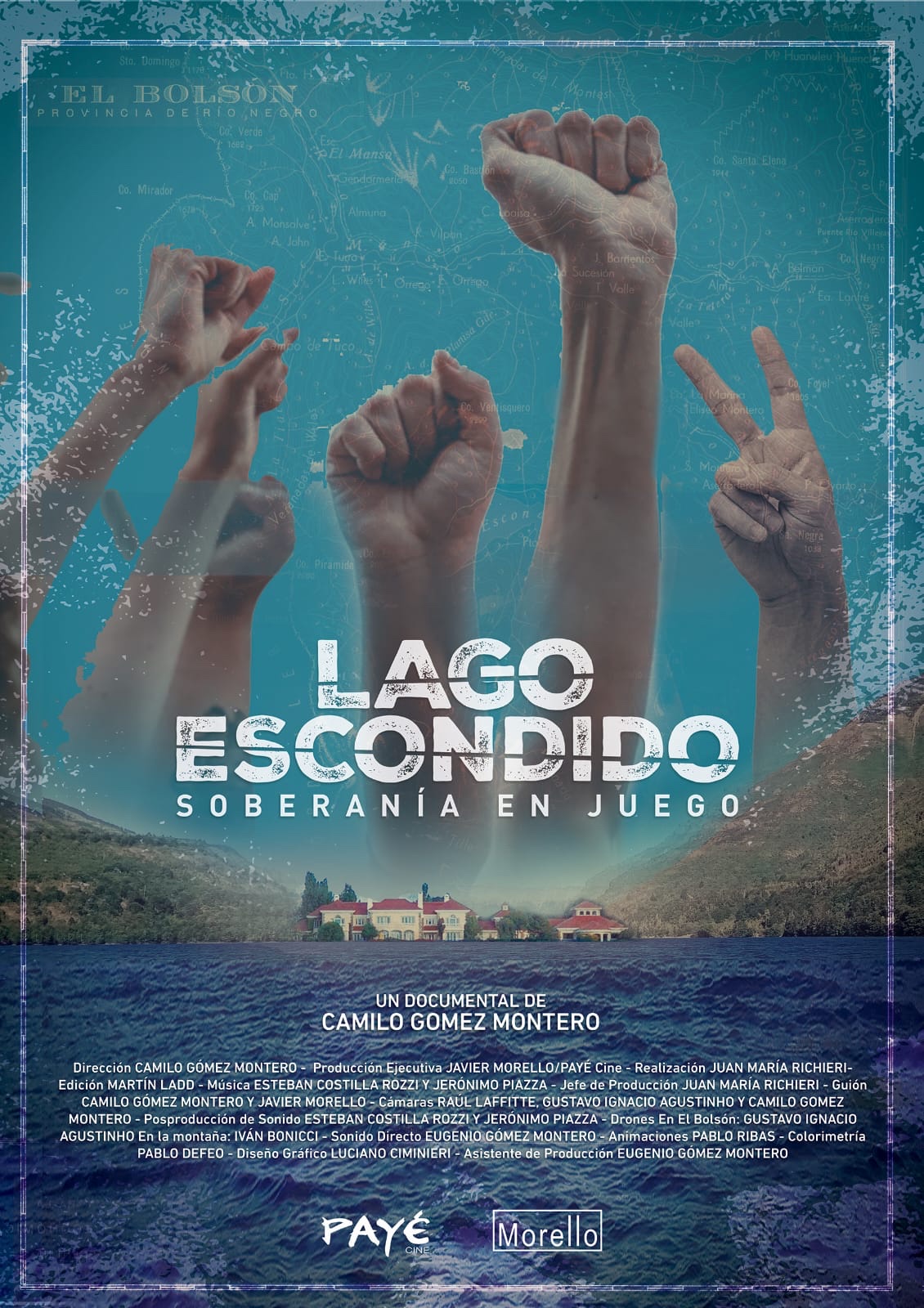 Afiche de Lago Escondido. Soberanía en juego, marcha y casa de Lago Escondido