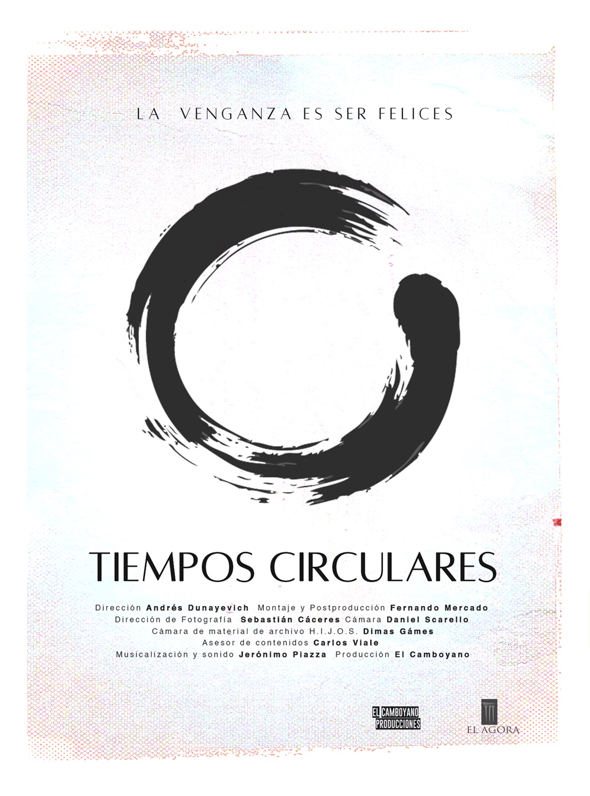 Afiche de Tiempos circulares, la venganza es ser felices
